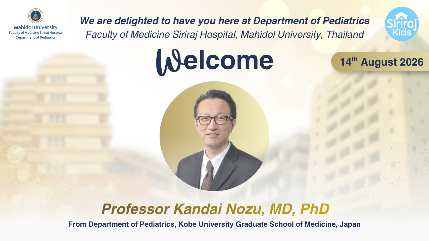 Warm welcome to Siriraj Pediatrics