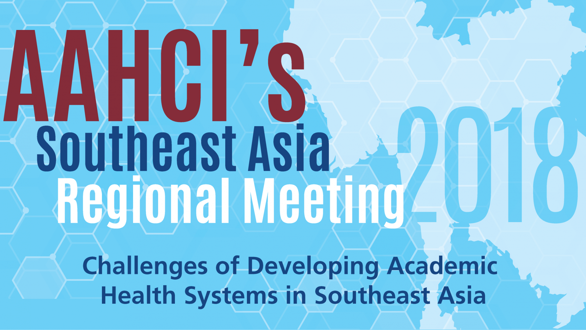 AAHCI’s South East Asia Regional Meeting 2018