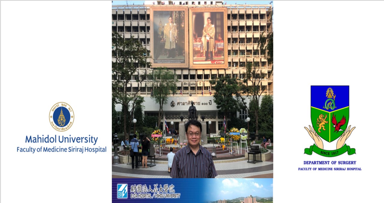 Dr. Kuen Jang Tsai Undertakes Short Course Training at Department of Surgery Siriraj Hospital