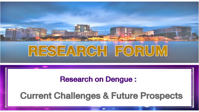 Research on Dengue: Current Challenges & Future Prospects