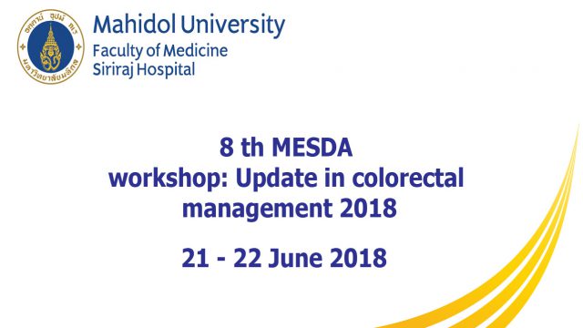 8 th MESDA Workshop: Update in colorectal management 2018