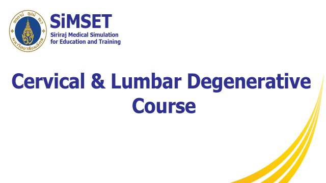 Cervical & Lumbar Degenerative Course