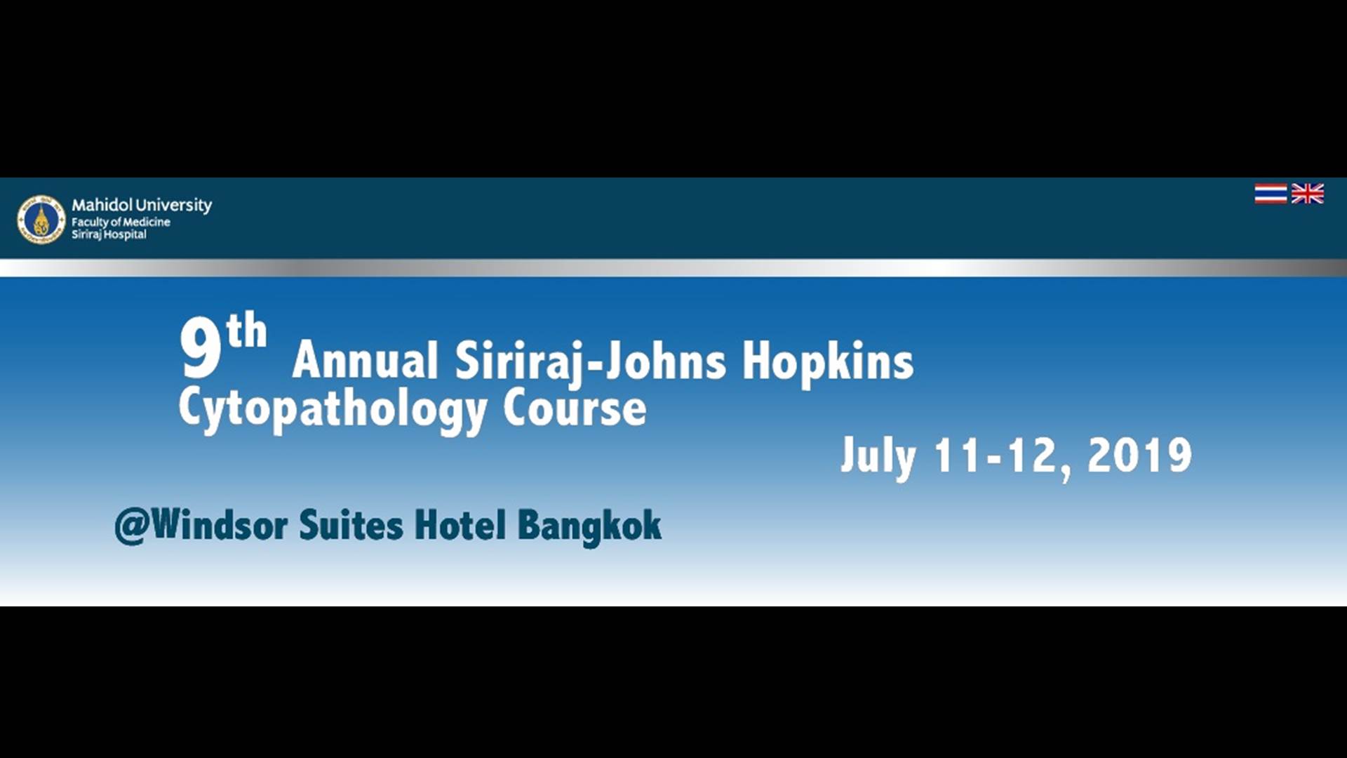 9th Annual Siriraj-Johns Hopkins Cytopathology Course