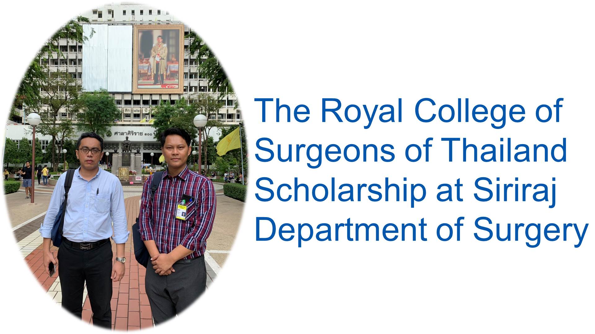 The Myanmar Recepients of Royal College of Surgeons of Thailand Scholarship