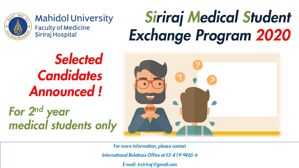 Announcement: Selected Candidates (2nd-year medical student) Siriraj Medical Student Exchange Program 2020