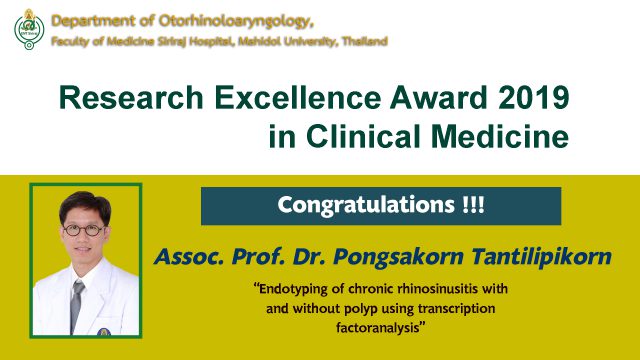 Congratulations to Assoc. Prof. Dr. Pongsakorn Tantilipikorn on Research Excellence Award 2019 in Clinical Medicine
