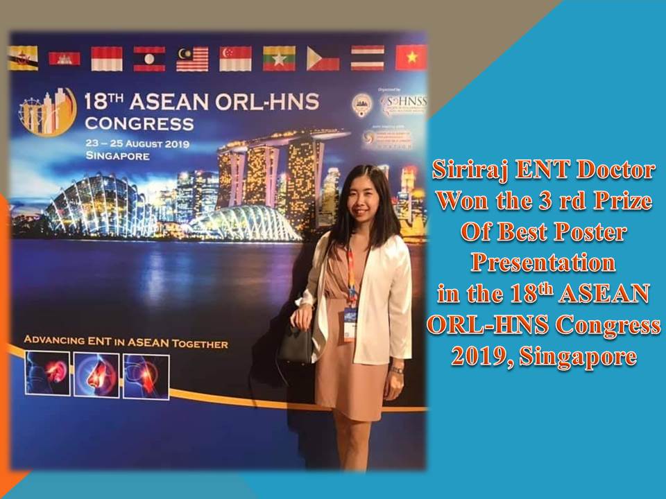 Siriraj ENT Doctor Won the 3rd Prize of Best Poster Presentation 2019