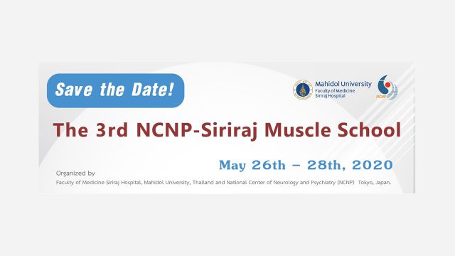 The 3rd NCNP-Siriraj Muscle School