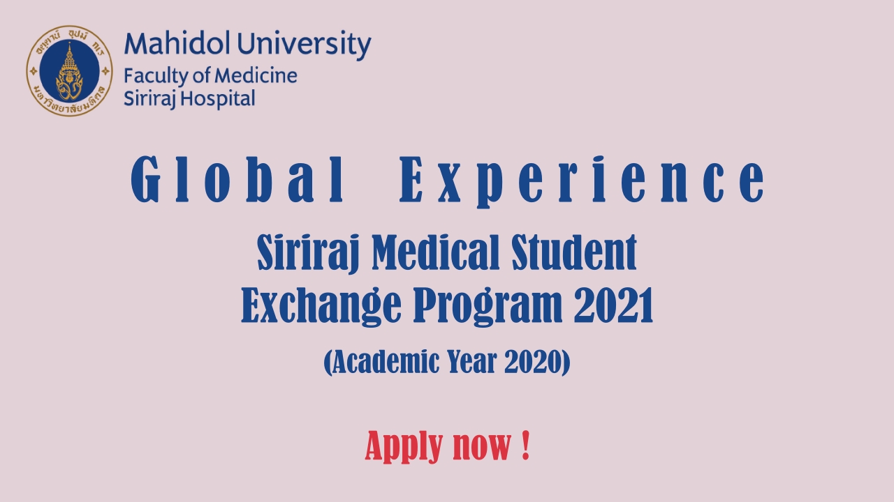 Siriraj Medical Student Exchange Program 2021