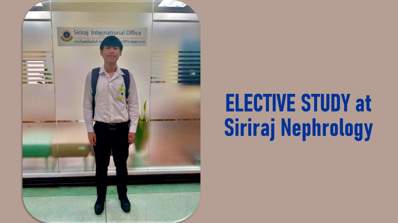 Elective Study at Siriraj Nephrology