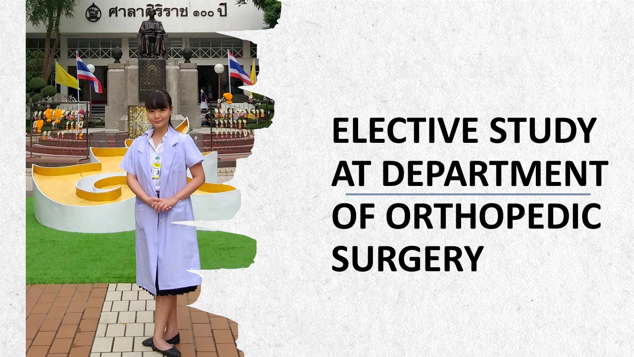 Elective Study at Department of Orthopedic Surgery