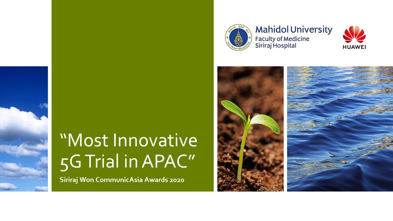 Siriraj Won “Most Innovative 5G Trial in APAC” Award