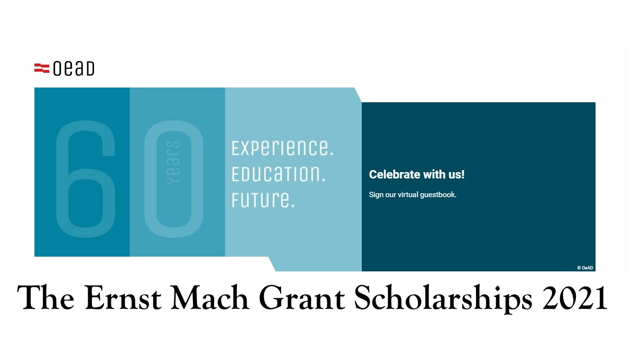 The Ernst Mach Grant Scholarships 2021