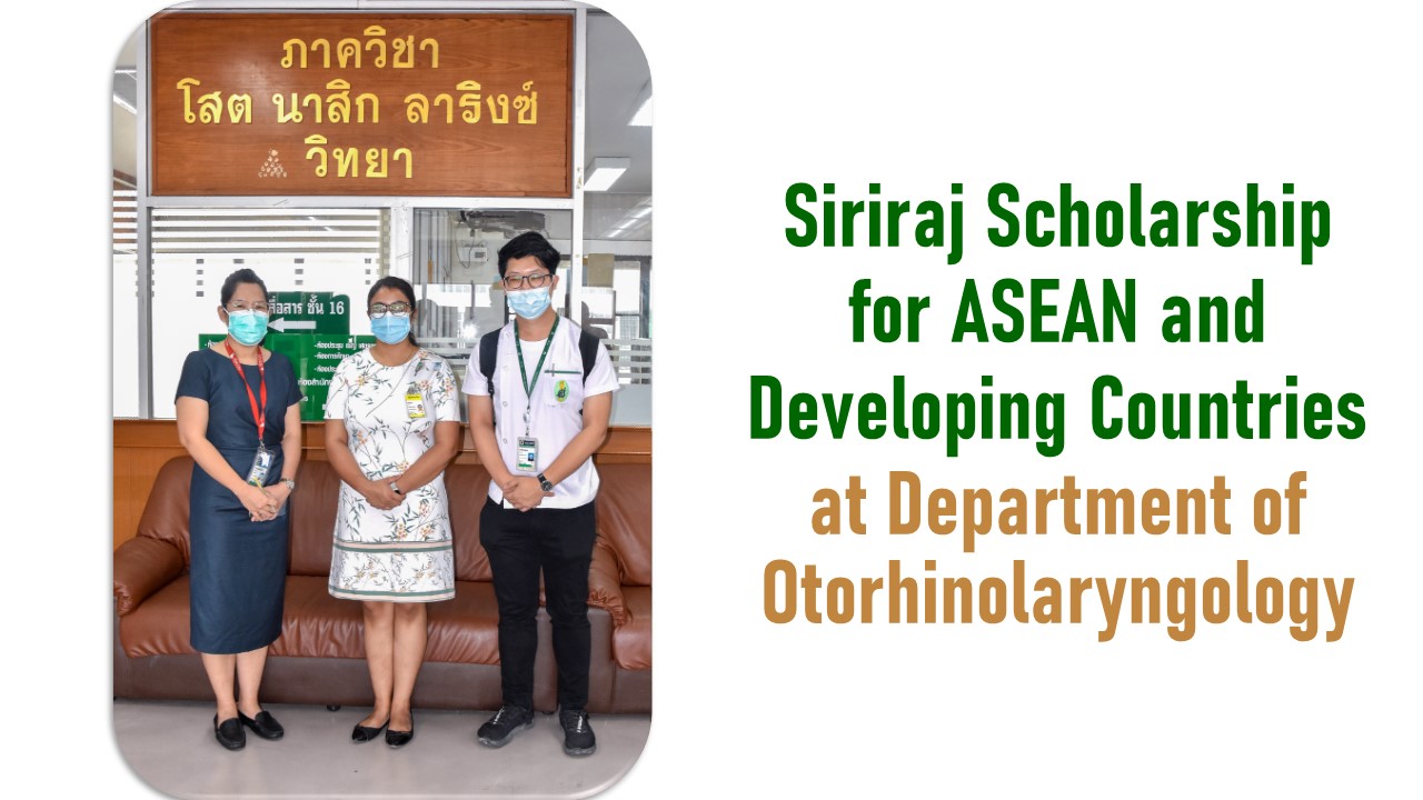 Siriraj Scholarship for ASEAN and Developing Countries