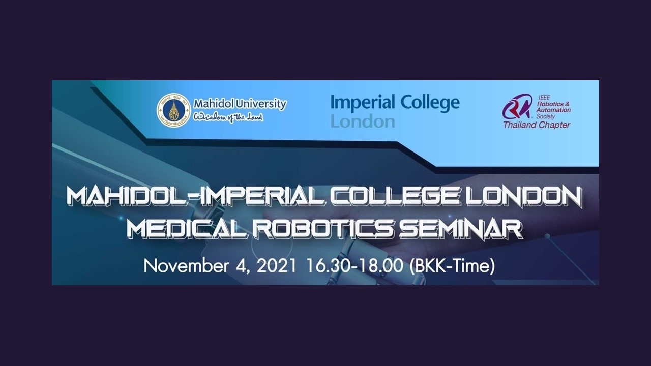 Mahidol-Imperial College Medical Robotics Seminar