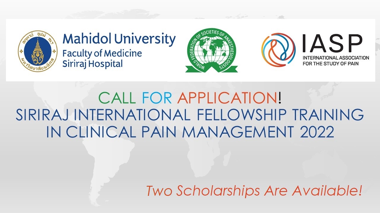 Siriraj International Fellowship Training in Clinical Pain Management 2022