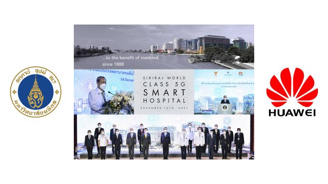 Siriraj Jointly Lauched “Siriraj World Class 5G Smart Hospital” With NBTC & Huawei