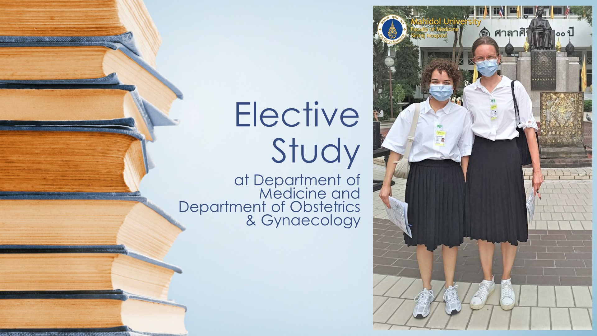 Elective Study at Department of Medicine & OBGYN