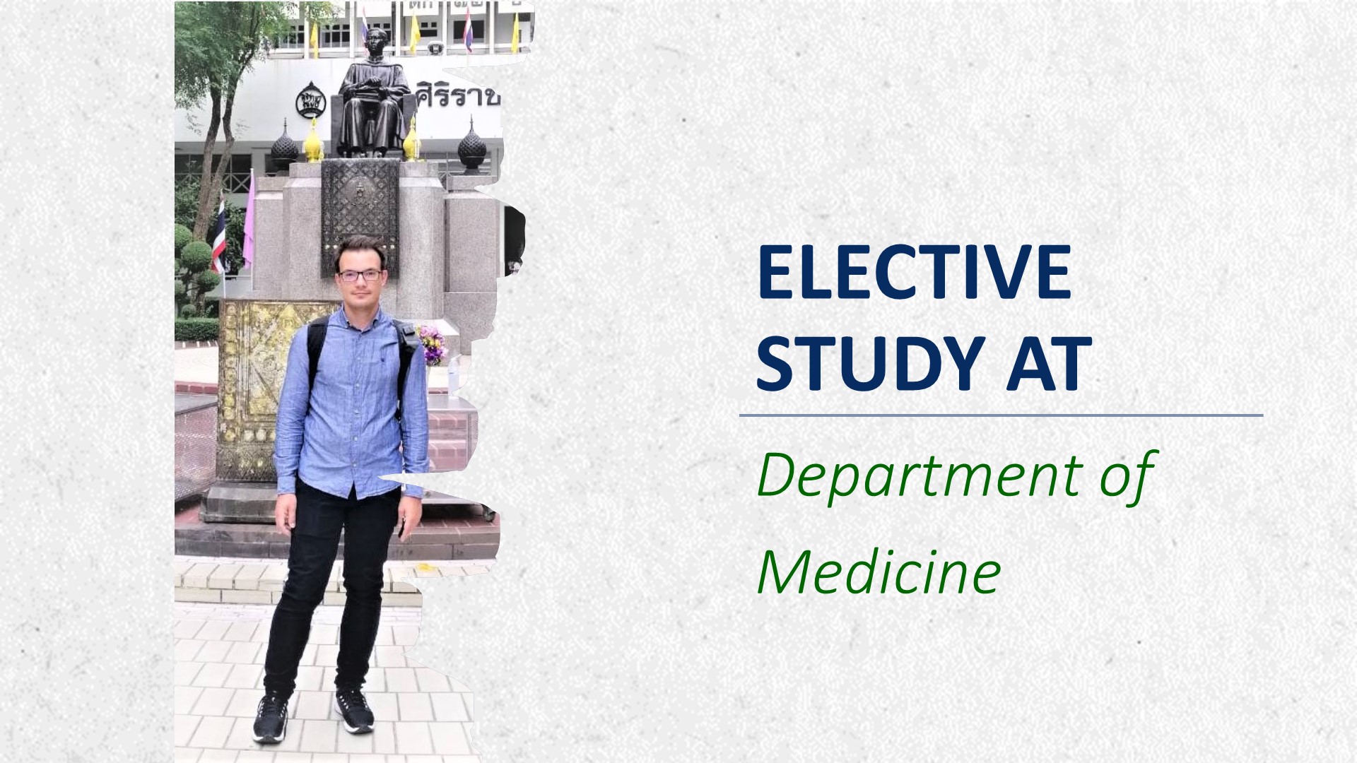 Elective Study at Department of Medicine