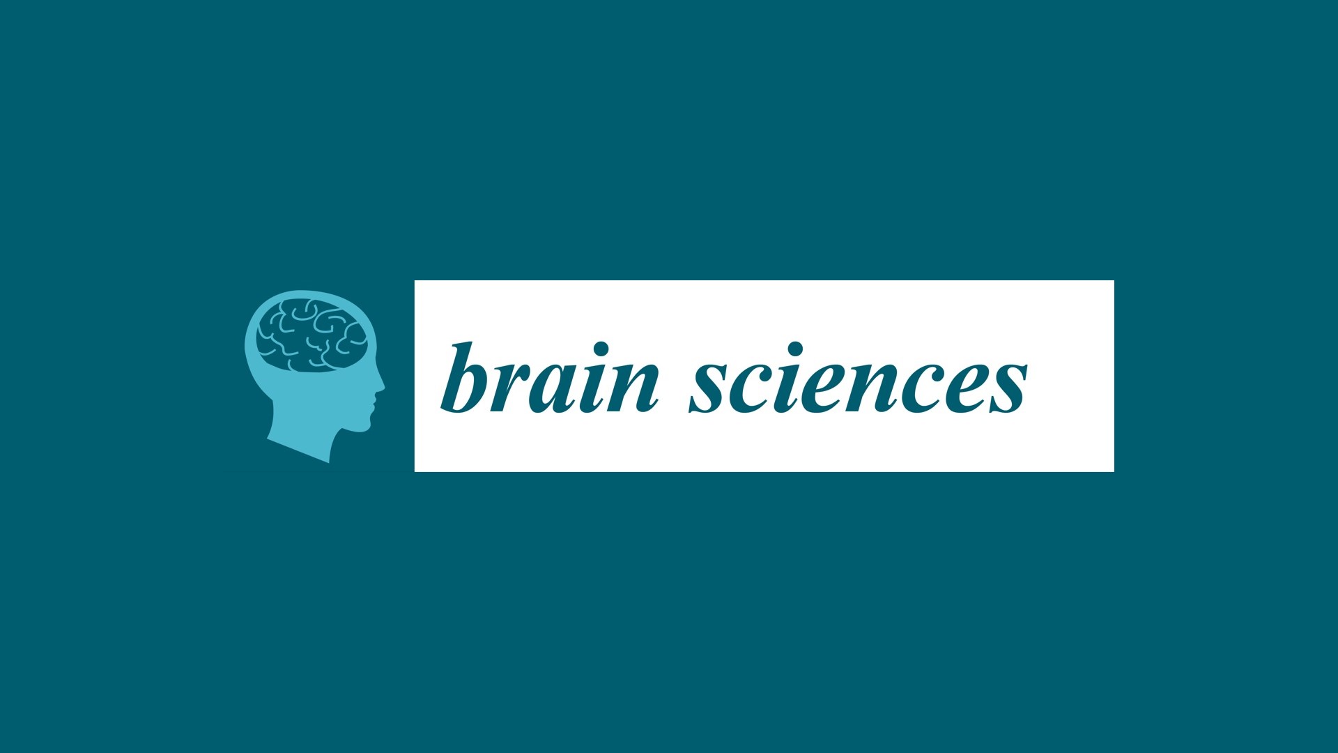 Brain Sciences Special Issue Is Now Open For Manuscript Submissions!