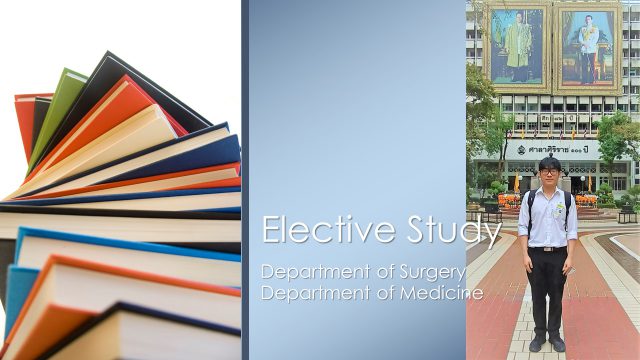Elective Study at Department of Surgery and Department of Medicine