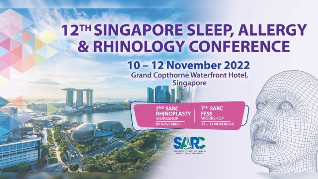 Siriraj attended the “12th Singapore Sleep, Allergy & Rhinology Conference (SARC)”