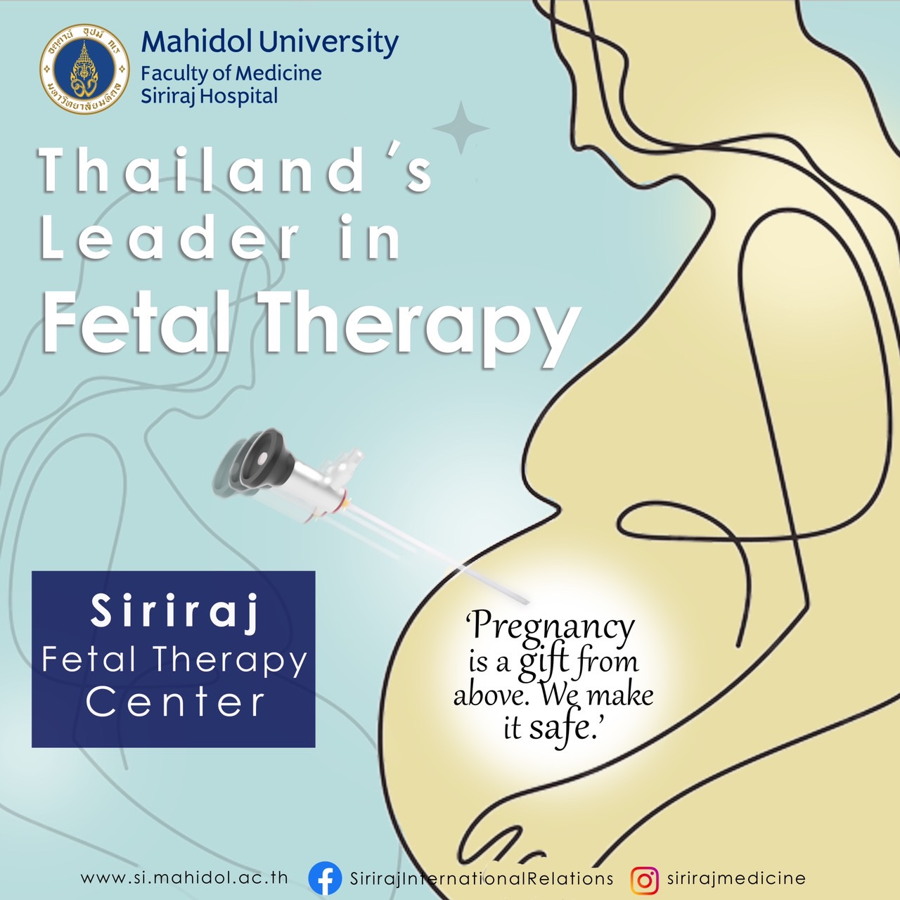 Thailand’s Leader in Fetal Therapy – SIRIRAJ HOSPITAL