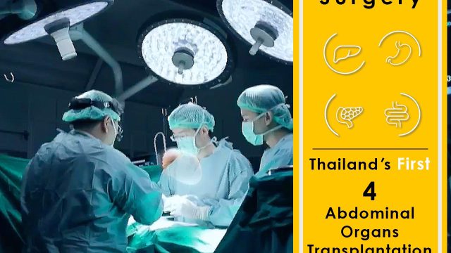 Thailand’s First 4 Abdominal Organs Transplantation