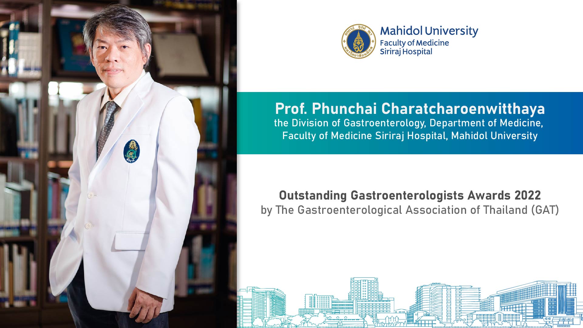 Siriraj Faculty Received “GAT’s Outstanding Gastroenterologists Awards 2022”