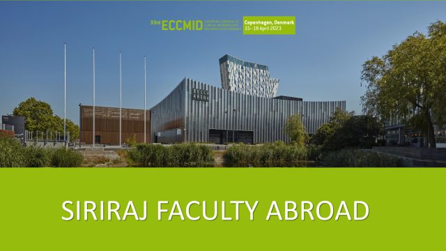 Siriraj Faculty Abroad at the ECCMID 2023 in Denmark
