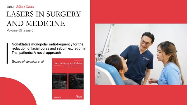 Siriraj’s Clinical Report Was Selected as an Editor’s Choice of “Lasers in Surgery and Medicine”!