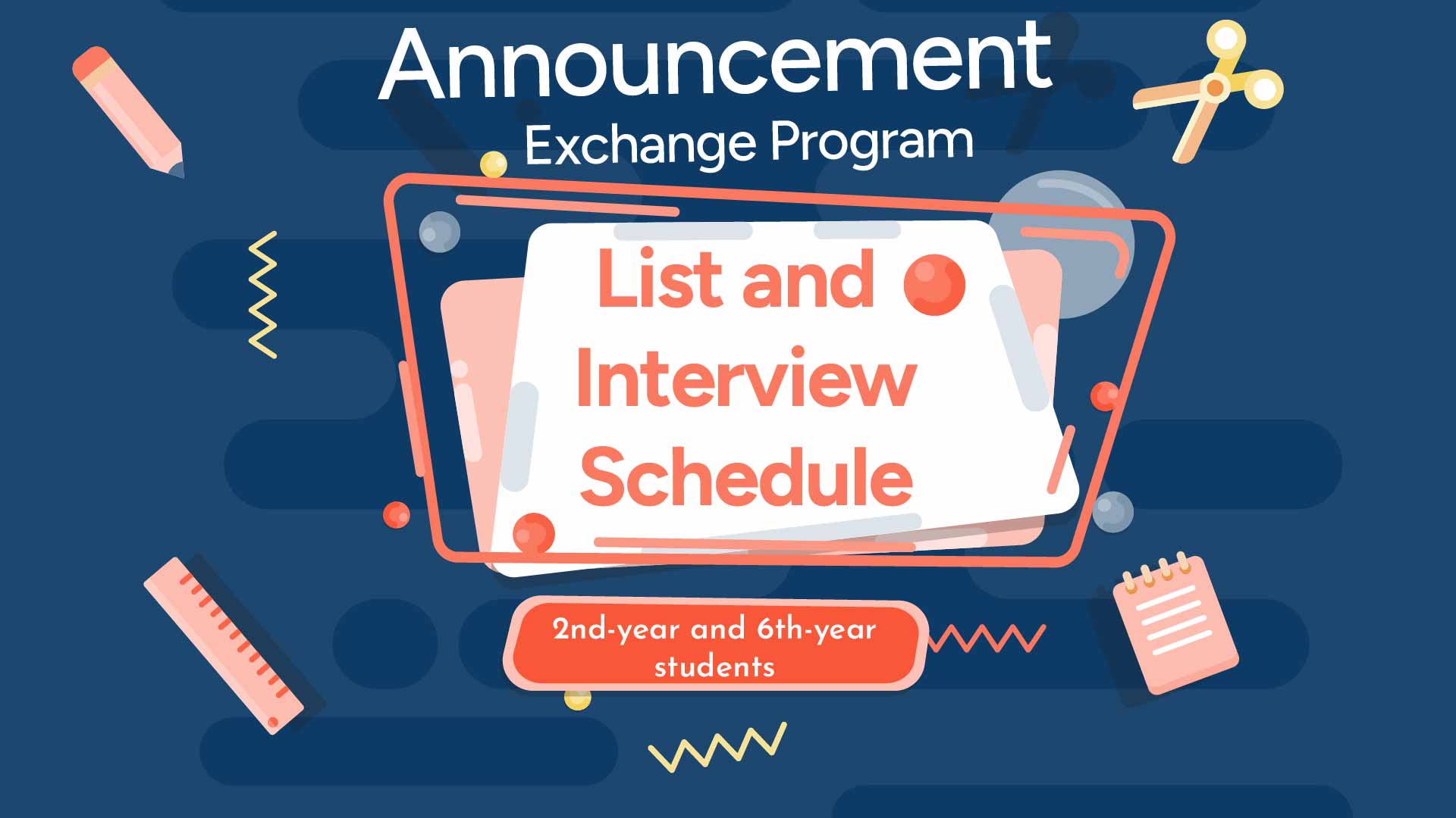 English Interview for Student Exchange Program 2024 (2nd-year and 6th-year students)