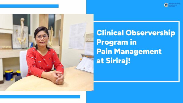 Clinical Observership Program in Pain Management at Siriraj