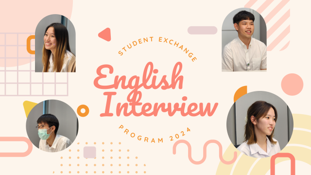 English Interview for Student Exchange Program 2024 for 2nd-year students (Final Round)