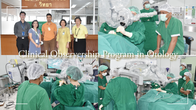 “Clinical Observership Program in Otology” at Siriraj