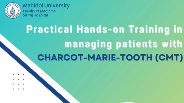 Practical Hands-on Training inmanaging patients with CHARCOT-MARIE-TOOTH (CMT)