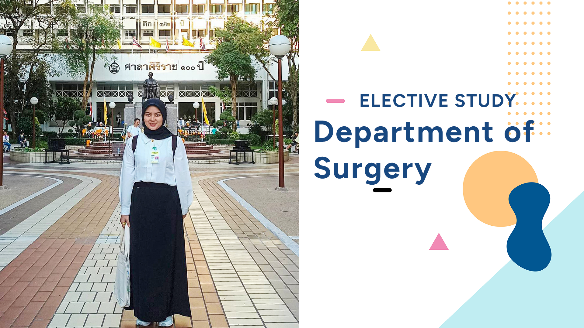Elective Study at Department of Surgery