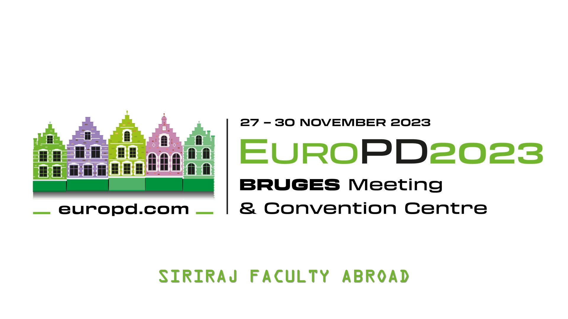 Siriraj Faculty Abroad at the EuroPD 2023 in Belgium