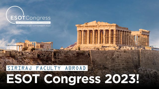 Siriraj Faculty Abroad at ESOT 2023 Congress in Greece