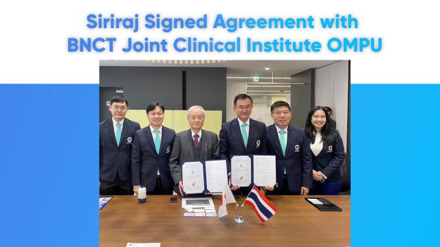 Siriraj Signed Agreement with BNCT Joint Clinical Institute OMPU