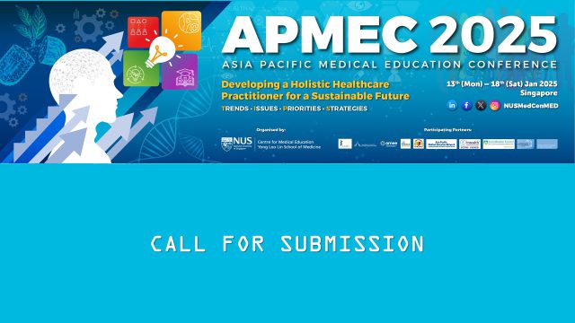 Call For Submission “Asia Pacific Medical Education Conference (APMEC) 2025”