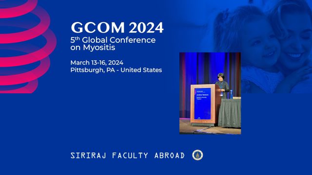 Siriraj Faculty Abroad at the GCOM in USA