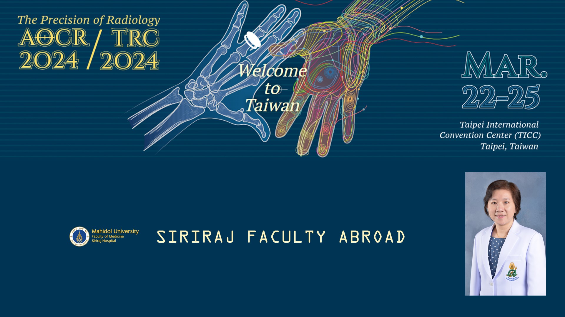 Siriraj Faculty Abroad at AOCR2024 in Taiwan