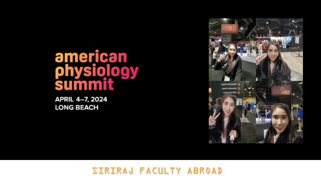 Siriraj Faculty Abroad at The American Physiology Summit (#APS2024) in USA