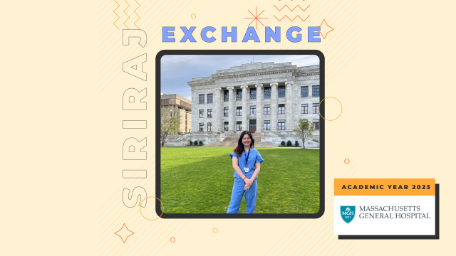 Siriraj Medical Student Exchange Program at Massachusetts General Hospital, Harvard Medical School Teaching Hospital Affiliate, USA