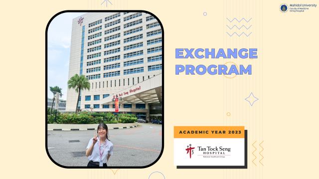 Siriraj Medical Student Exchange Program at Tan Tock Seng Hospital, Singapore