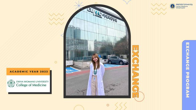 Siriraj Medical Student Exchange Program at Ewha Womans University College of Medicine, South Korea