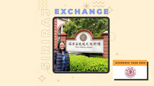 Siriraj Medical Student Exchange Program at Shanghai Jiao Tong University, China