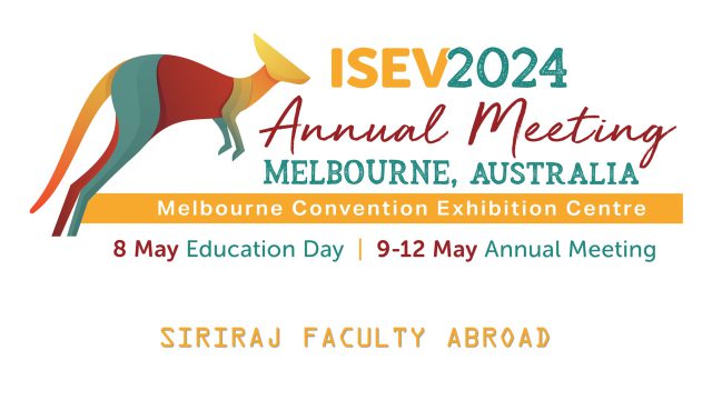 Siriraj Faculty Abroad at ‘ISEV Annual Meeting’ in Australia