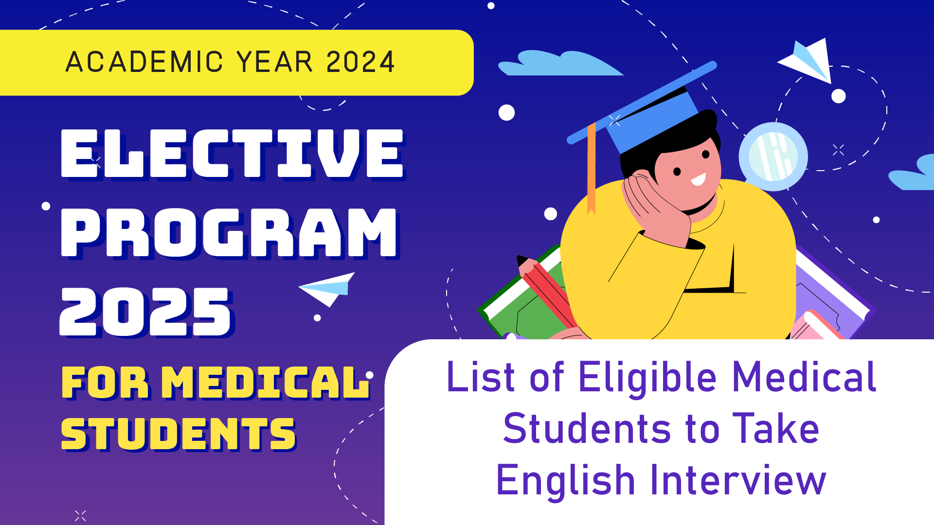 List of Eligible Medical Students to Take English Interview